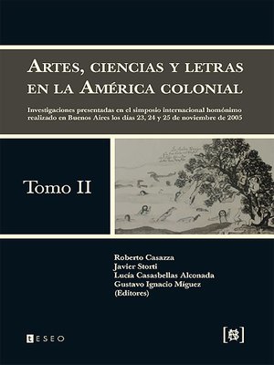 cover image of Artes, ciencias y letras en la América colonial - Tomo 2